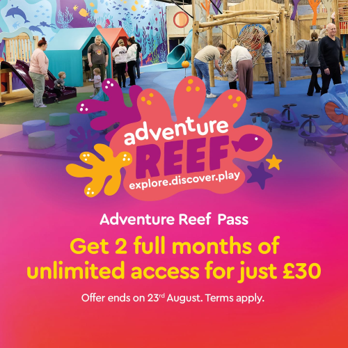 Get 2 full months of unlimited Adventure Reef access for just £30 Unlimited visits, no daily entry costs Great value for the 6-week holidays Offer ends 23rd August Terms apply.